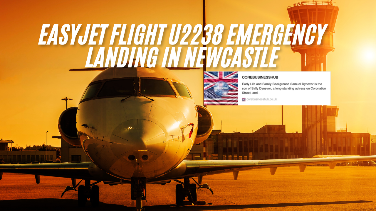 easyJet Flight U2238 Emergency Landing in Newcastle