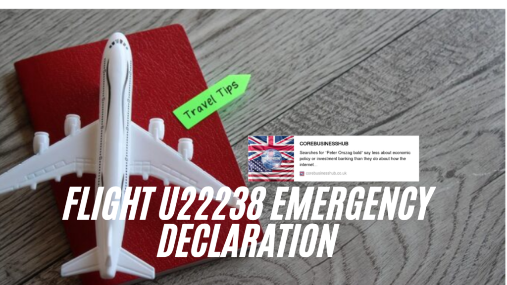 flight u22238 emergency declaration