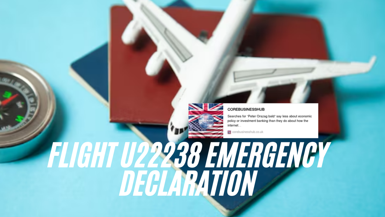 flight u22238 emergency declaration