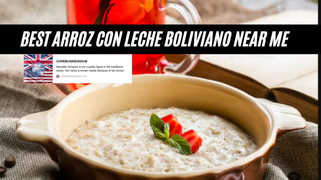 best arroz con leche boliviano near me